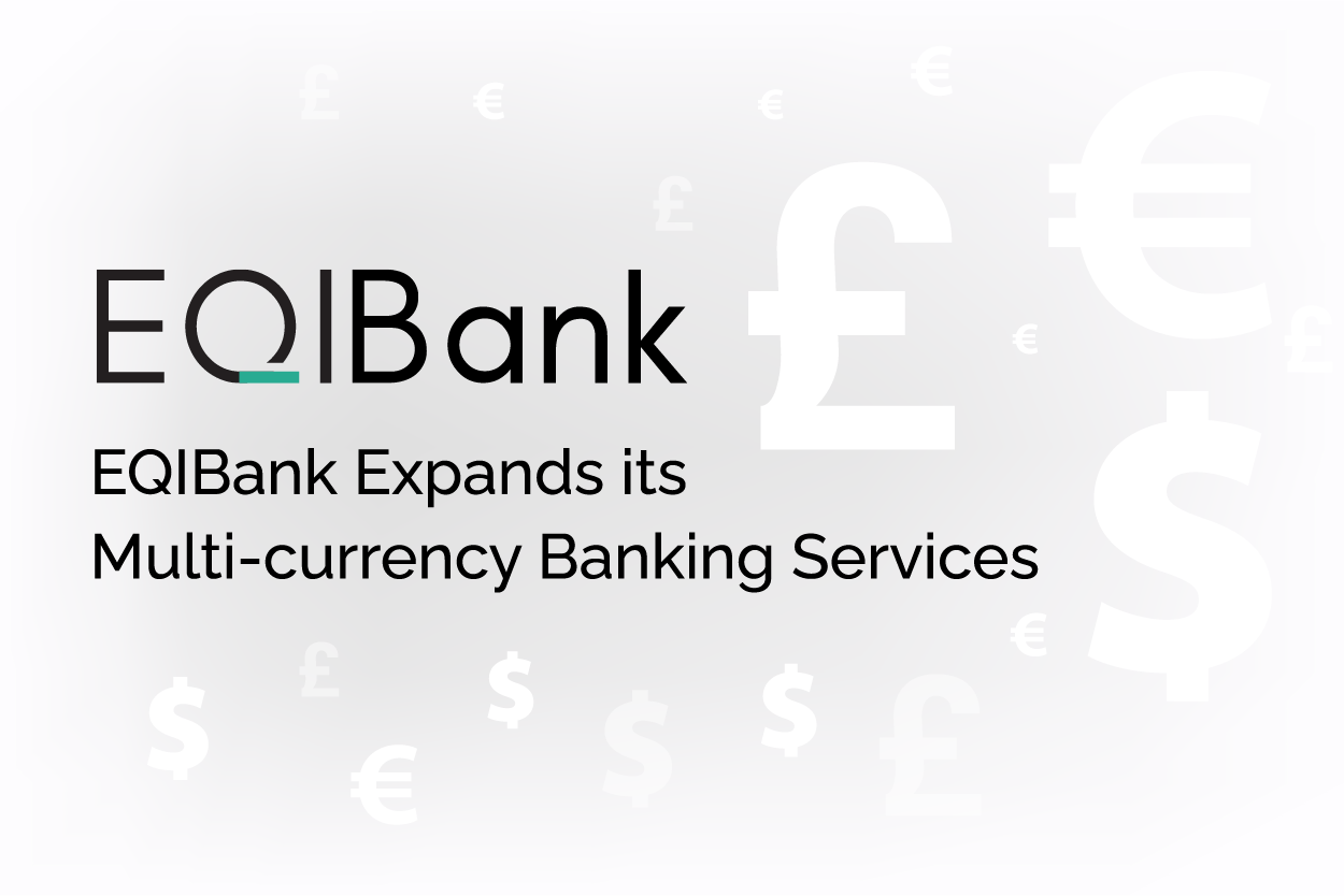 EQIBank expands its multi-currency banking services